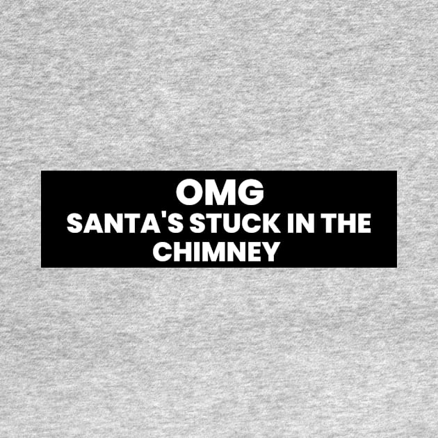 OMG Santa's stuck in the chimney by WOWUniqueCreations